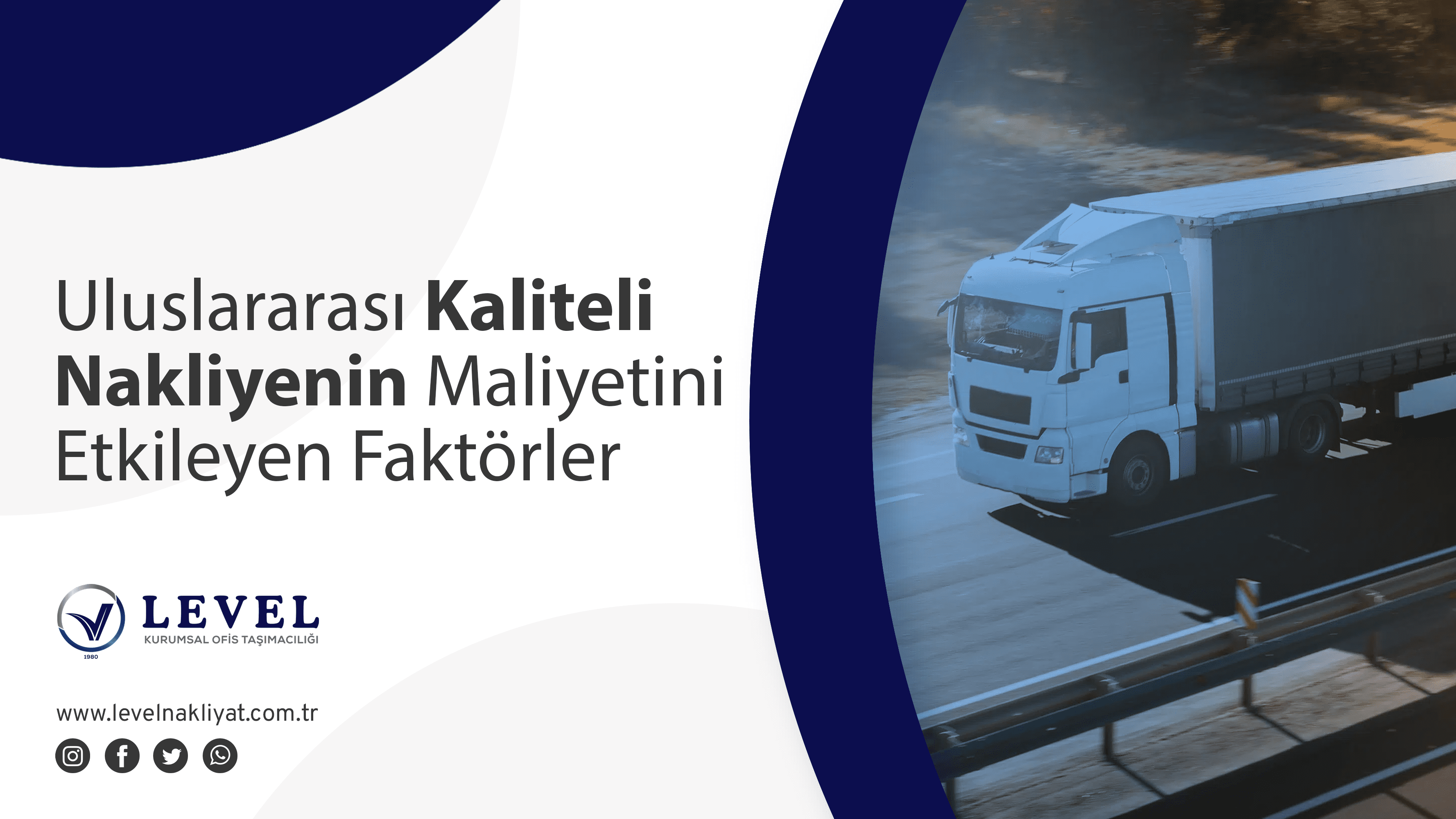 Uluslararası Kaliteli nakliyenin Maliyetini Etkileyen Faktörler